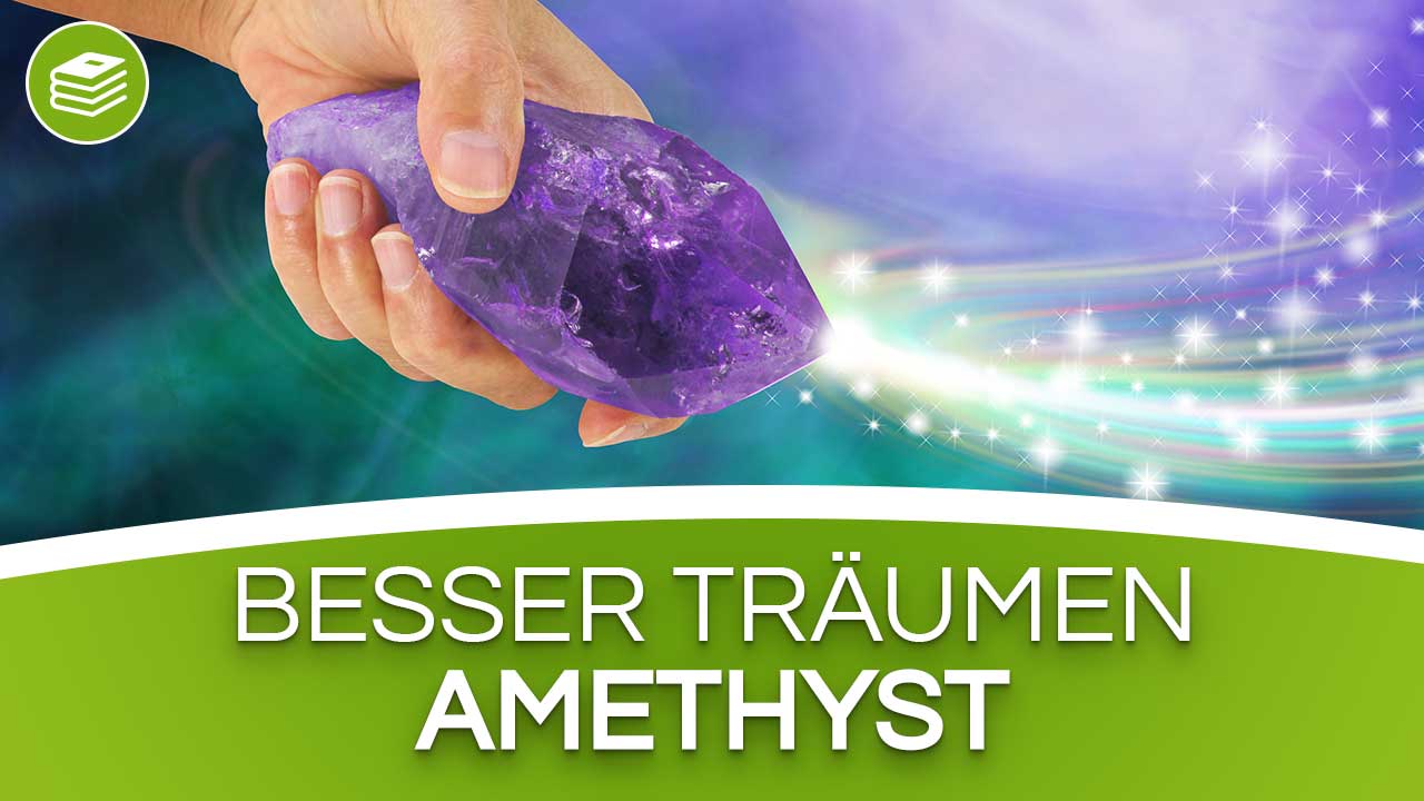 Amethyst spirituelle Wirkung